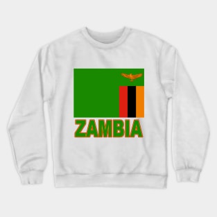 The Pride of Zambia - Zambian Flag Design Crewneck Sweatshirt